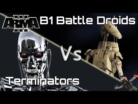 ARMA 3 - Custom Battles (B1 Battle Droids) vs (Terminators)
