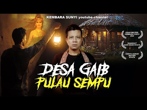 4 ORANG TERSESAT DI PULAU SEMPU.!! BERADA DI DESA GAIB, DI SAMBUT SOSOK NYI RORO KIDUL. #pulauusempu