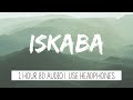 Wande Coal - Iskaba | 1 Hour (Tiktok Song + Sped Up + 8D Audio)