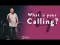 What is Your Calling?