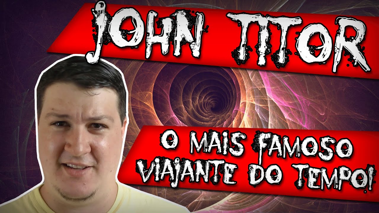 John Titor, o Mais Famoso Viajante do Tempo. Dossiê Completo! [EN Subs]
