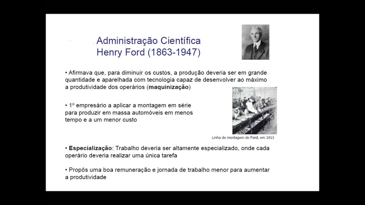 Administração Científica - Henry Ford