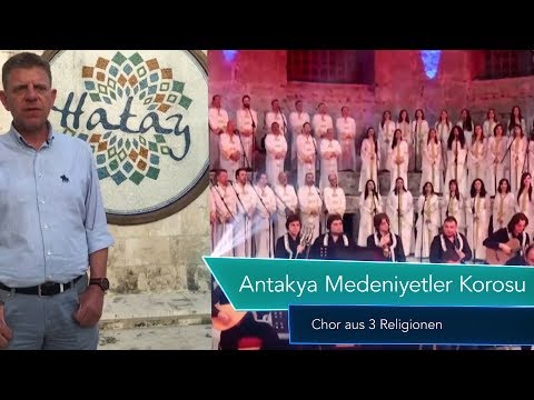 Antakya Medeniyetler Korosu | Internationale Freundschaft 2017 - sasek.TV