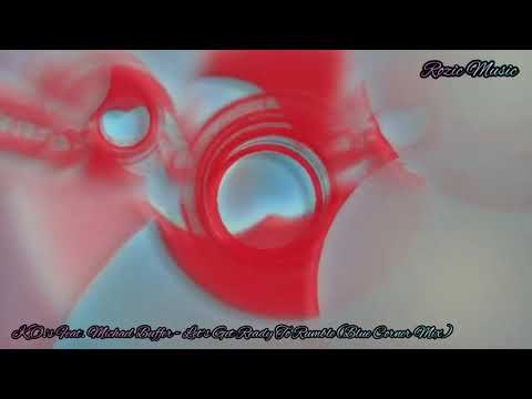 K.O.'s Feat. Michael Buffer - Let's Get Ready To Rumble (Blue Corner Mix)