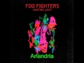 Arlandria-Foo Fighters (lyrics in description) 