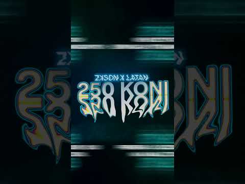 27.09 - ZXSON X LATAN - 250 KONI #shorts #trap #beteo #drill #latan #mata #rage
