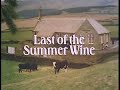 Last of the Summer Wine - Opening Titles