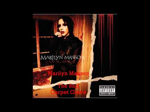Marilyn Manson  - The Red Carpet Grave
