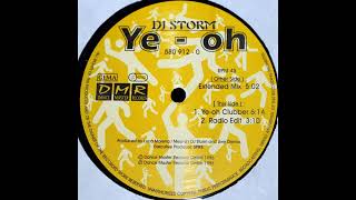 DJ Storm - Ye-Oh (Extended Mix)
