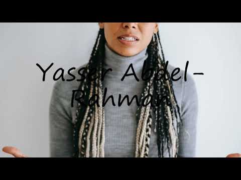 How to pronounce Yasser Abdel-Rahman in English?