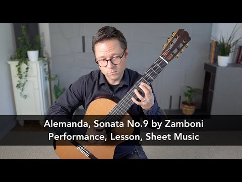 Alemanda, Sonata No.9 by Zamboni and Lesson for Classical Guitar