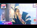 Tuu Juliet Jatt Di Full Episode 114 Nawab S Suspicion On Gulaab Colors TV