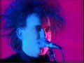 The Cure Just Like Heaven Live 1990