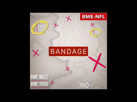 Bandage |Remix| - BME Mazi x BME Thug (#BanditChallenge)