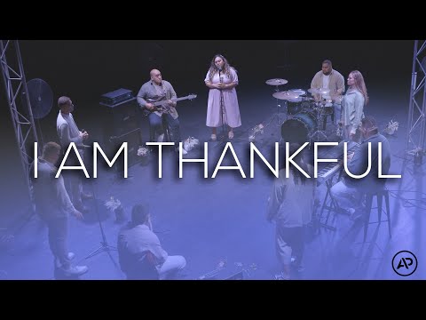 I Am Thankful - Anointed Praise (Official Music Video)