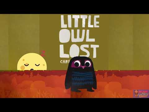 Little Lost Owl  (Animated Read Aloud)