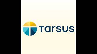 Tarsus plans to purchase Alkeus, developer of emerging Stargardt treatment