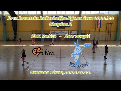 Prva hrvatska liga za košarkašice 2022/23. - ŽKK Vodice - ŽKK Gospić