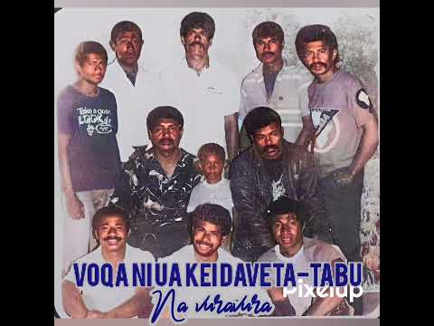 𝐕𝐨𝐪𝐚 𝐧𝐢 𝐮𝐚 𝐤𝐞𝐢 𝐃𝐚𝐯𝐞𝐭𝐚-𝐭𝐚𝐛𝐮 - Na vuravura