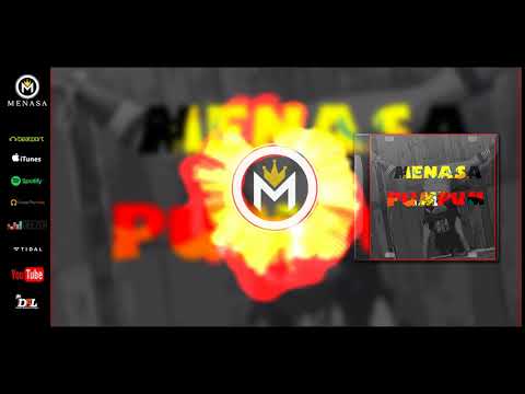 Menasa -  Pum Pum (Original Mix)