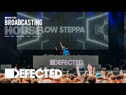 Low Steppa (Episode #12) - Defected Broadcasting House Show
