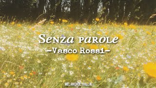 Senza Parole - Vasco Rossi. Sub. en español