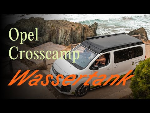 Opel Crosscamp: Frischwasser- & Abwassertank | Vanever 2025