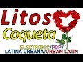 Coqueta Litos ELECTRONIC POP LATINA URBANA URBAN LATIN ROYALTY FREE NO COPYRIGHT BEST SONGS 2019