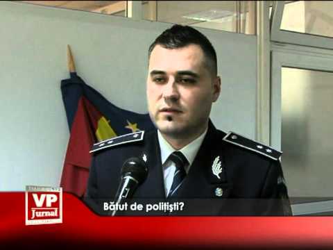 Bătut de poliţişti?