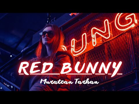 Muratcan TARHAN - RED BUNNY ! ( Club Mix ) 2025 #djsong