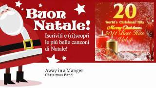 Christmas Band - Away in a Manger - Natale