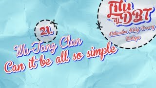 Lilu & DjDBT - Wu-Tang Clan - Can it be all so simple | Naturalna Kolej Rzeczy Mixtape (2013)