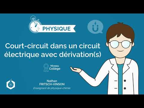 ⌚🧲Court-circuit dans un circuit électrique avec dérivation(s) ‖ Physique - Chimie ‖ Collège