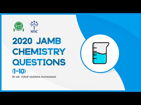 2020 JAMB Chemistry Questions 1 to 10 - NTIC Online Class