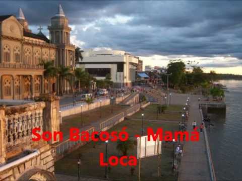 Son Bacosó   Mamá Loca