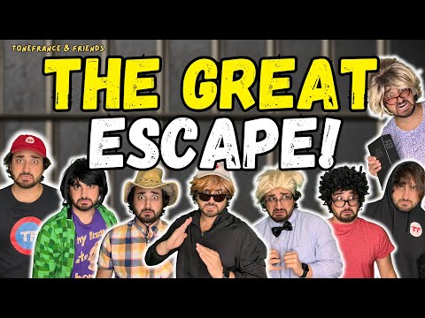The Great Escape! | ToneFrance & Friends