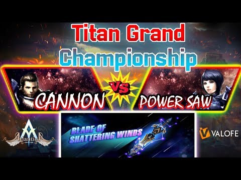 Titan 08/09/2019 AM: Semifinal - faris10 vs Panshop - Atlantica Online Valofe