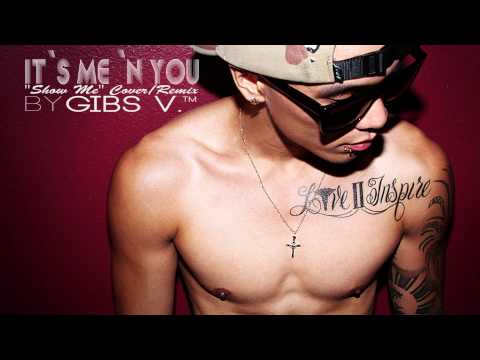 It's Me N You [Audio] GIBS V.™ (