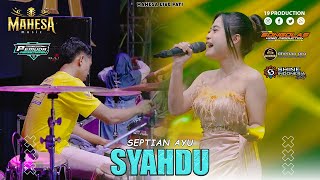 Download lagu Septian Ayu - Syahdu I Mahesa Music Live Kebowan - Winong - Pati ( Pemuda Kebowan ) mp3
