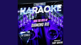 That&#39;s What I Get for Loving You (Karaoke Version) (Originally Performed By Diamond Rio)