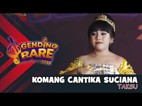 KOMANG CANTIKA SUCIANA – TAKSU | GENDING RARE BALITV 2022