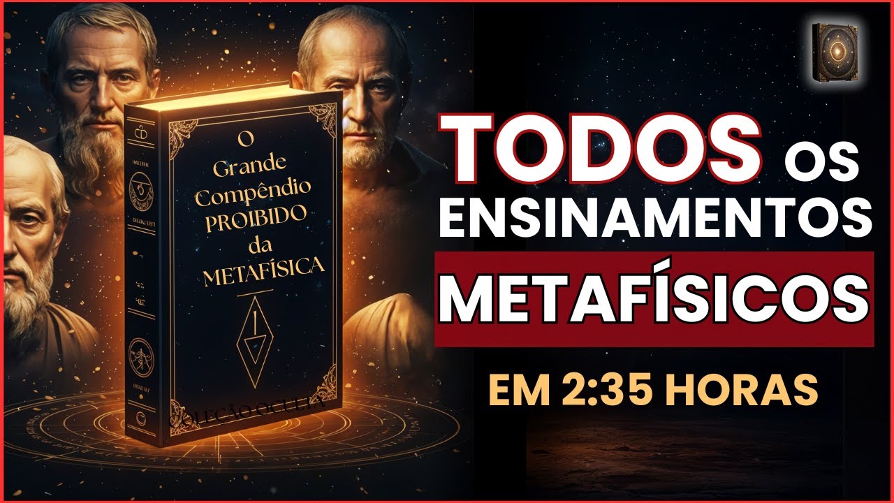 2:35 HORAS DE METAFÍSICA PROIBIDA: O que Hermes, Neville e os Sábios Revelaram sobre sua Mente
