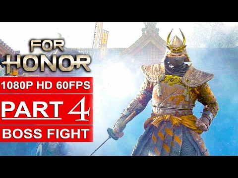 FOR HONOR Gameplay Walkthrough Part 4 Campaign [1080p HD 60FPS PC] - No Commentary BOSS FIGHT