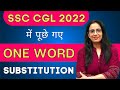One Word Substitution Asked In SSC CGL 2022 Vocabulary By Rani Ma Am