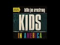 Kids In America Billie Joe Armstrong HQ