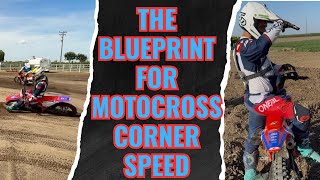 The blueprint for motocross corner speed. How to train yourself to be one with the bike.