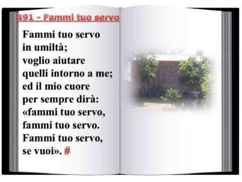 491 Fammi tuo servo - Innario Chiesa Cristiana Avventista del Settimo Giorno 2014