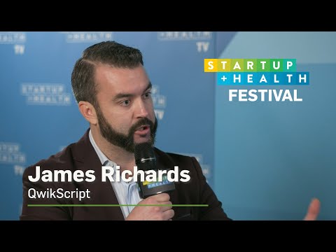 StartUp Health TV 2020: James Richards, QwikScript