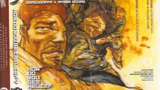 After Hours & DJ Grazzhoppa   How do you get relief