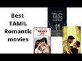 Best Tamil Romantic Movies